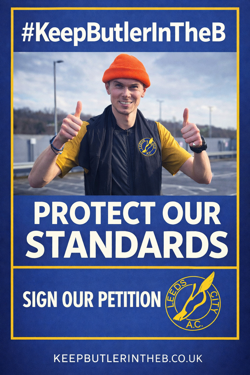 Campaign poster reading Keep Butler in the B and Protect Our Standards.